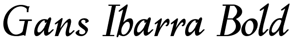 Gans Ibarra Bold Font
