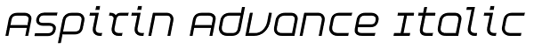 Aspirin Advance Italic Font