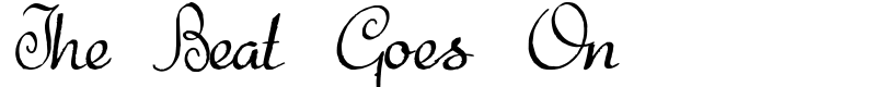 The Beat Goes On Font