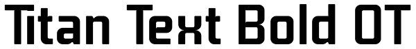 Titan Text Bold OT Font