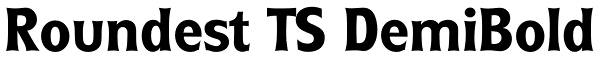 Roundest TS DemiBold Font