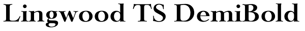 Lingwood TS DemiBold Font