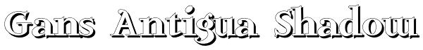 Gans Antigua Shadow Font