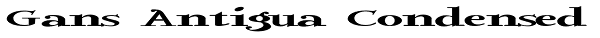 Gans Antigua Condensed Font