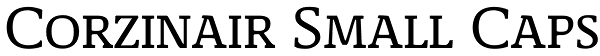 Corzinair Small Caps Font