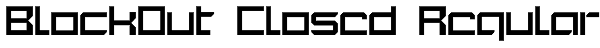 BlockOut Closed Regular Font