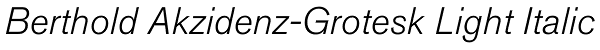 Berthold Akzidenz-Grotesk Light Italic Font