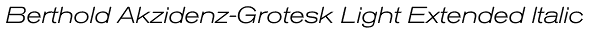 Berthold Akzidenz-Grotesk Light Extended Italic Font