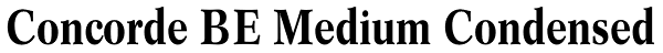 Concorde BE Medium Condensed Font