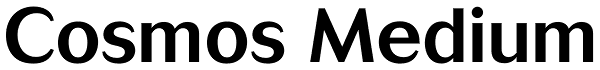Cosmos Medium Font