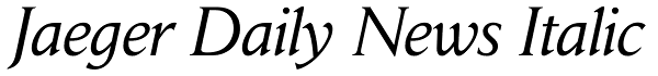 Jaeger Daily News Italic Font