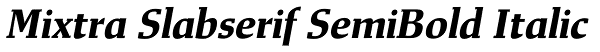 Mixtra Slabserif SemiBold Italic Font