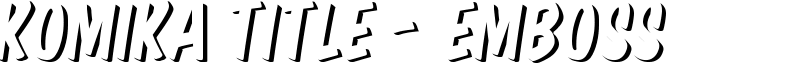 Komika Title - Emboss Font