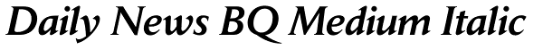 Daily News BQ Medium Italic Font