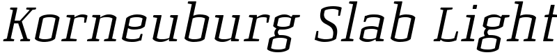 Korneuburg Slab Light Font