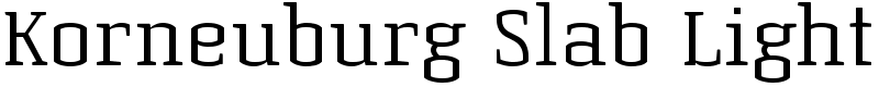 Korneuburg Slab Light Font