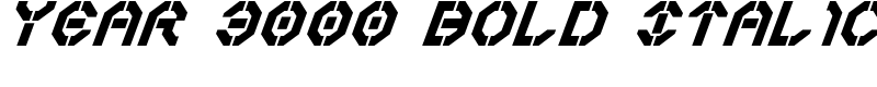 Year 3000 Bold Italic Font