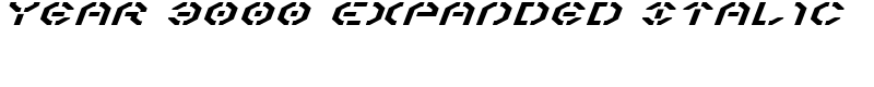 Year 3000 Expanded Italic Font