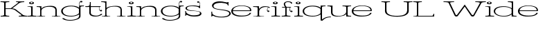 Kingthings Serifique UL Wide Font