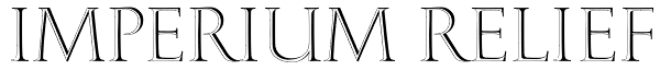 Imperium Relief Font