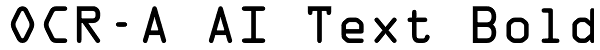 OCR-A AI Text Bold Font