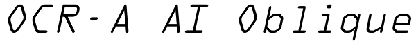 OCR-A AI Oblique Font