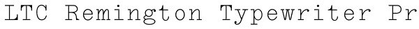 LTC Remington Typewriter Pro Font