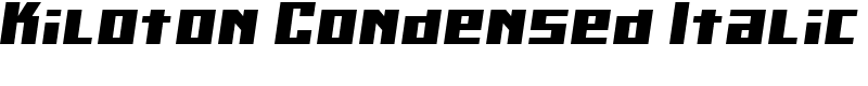 Kiloton Condensed Italic Font