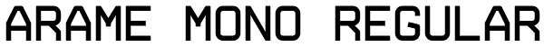 Arame Mono Regular Font