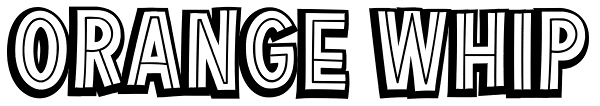 Orange Whip Font