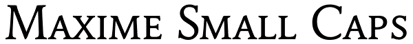 Maxime Small Caps Font
