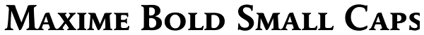 Maxime Bold Small Caps Font