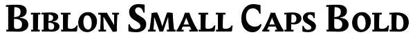 Biblon Small Caps Bold Font
