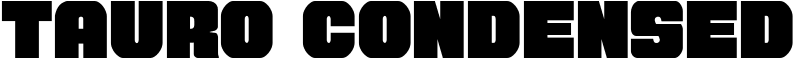 Tauro Condensed Font