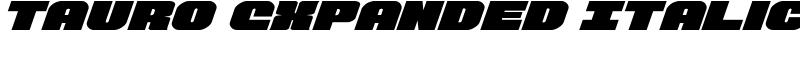 Tauro Expanded Italic Font