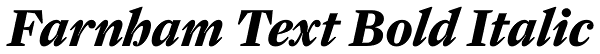 Farnham Text Bold Italic Font