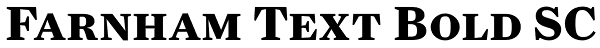 Farnham Text Bold SC Font