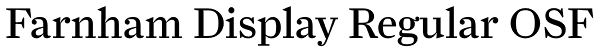 Farnham Display Regular OSF Font