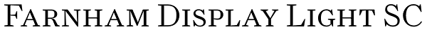 Farnham Display Light SC Font