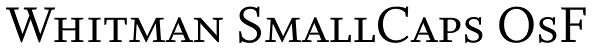 Whitman SmallCaps OsF Font