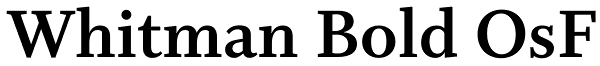 Whitman Bold OsF Font