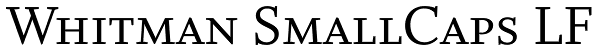 Whitman SmallCaps LF Font
