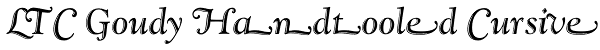 LTC Goudy Handtooled Cursive Font