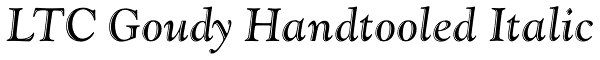 LTC Goudy Handtooled Italic Font