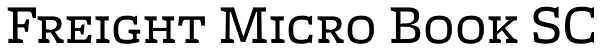 Freight Micro Book SC Font