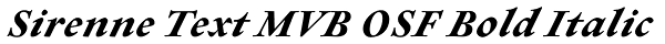 Sirenne Text MVB OSF Bold Italic Font
