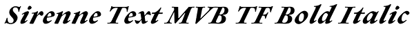 Sirenne Text MVB TF Bold Italic Font