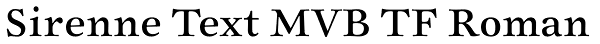 Sirenne Text MVB TF Roman Font