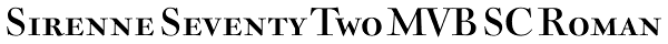 Sirenne Seventy Two MVB SC Roman Font