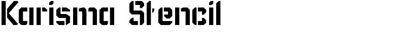 Karisma Stencil Font